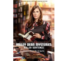 Hailey Dean Mysteries: Killer Sentence (2019)