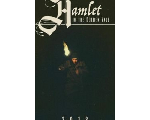 Hamlet in the Golden Vale  (фильм 2018) смотреть онлайн