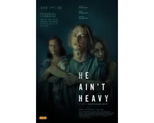 He Ain't Heavy  (фильм 2024) смотреть онлайн