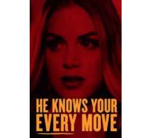 He Knows Your Every Move (2018)