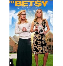 Heavens to Betsy (2017)
