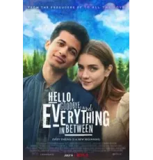 Hello, Goodbye and Everything in Between (2022)