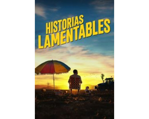 Historias lamentables  (фильм 2020) смотреть онлайн