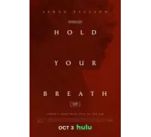 Hold Your Breath (2024)