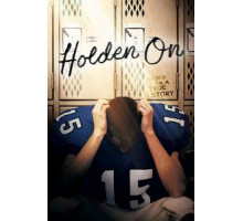 Holden On (2017)