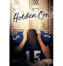 Holden On (2017)