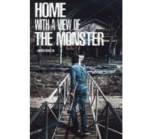 Home with a View of the Monster (2019)