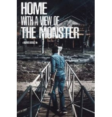 Home with a View of the Monster (2019)