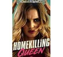 Homekilling Queen (2019)