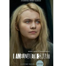 I Am Elizabeth Smart (2017)
