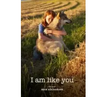 I Am Like You ()