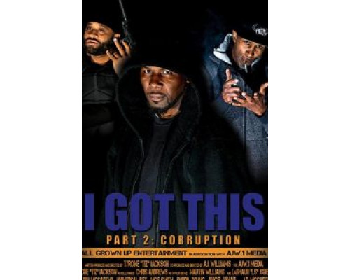 I Got This 2  (фильм 2019) смотреть онлайн