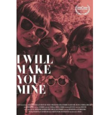 I Will Make You Mine (2020)