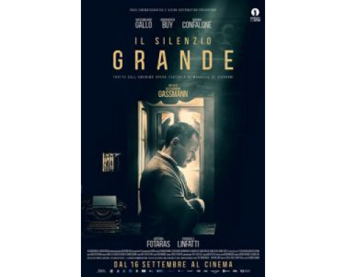 Il silenzio grande  (фильм 2021) смотреть онлайн