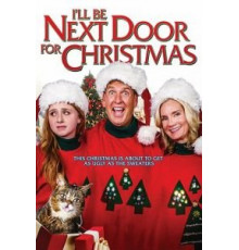 I'll Be Next Door for Christmas (2018)