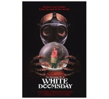 I'm Dreaming of a White Doomsday (2017)