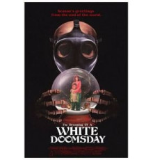 I'm Dreaming of a White Doomsday (2017)