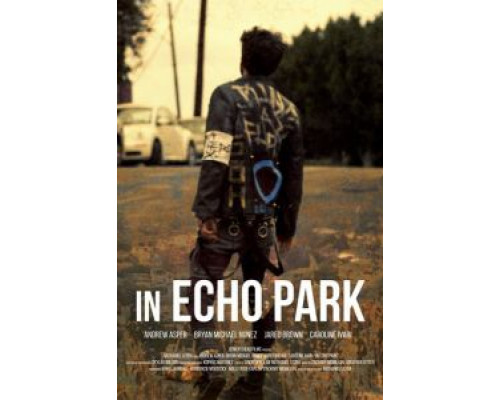 In Echo Park  (фильм 2018) смотреть онлайн