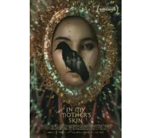 In My Mother's Skin (2023)