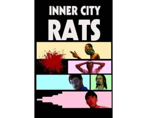 Inner City Rats  (фильм 2019) смотреть онлайн