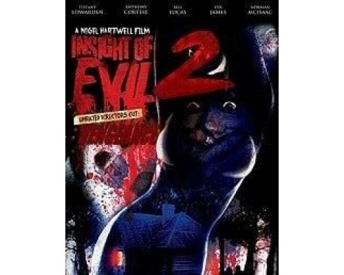 Insight of Evil 2: Vengeance  (фильм 2019) смотреть онлайн