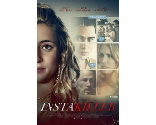 Instakiller  (фильм 2018) смотреть онлайн