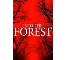 Into the Forest (2019)