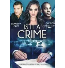 Is it a Crime (2025)