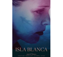 Isla Blanca (2017)
