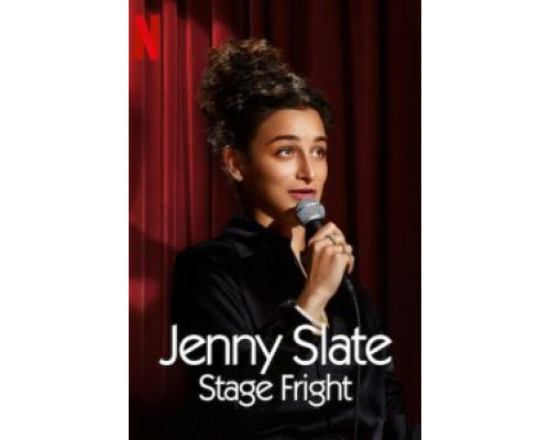 Jenny Slate: Stage Fright  (фильм 2019) смотреть онлайн