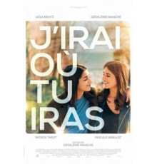 J'irai où tu iras (2019)