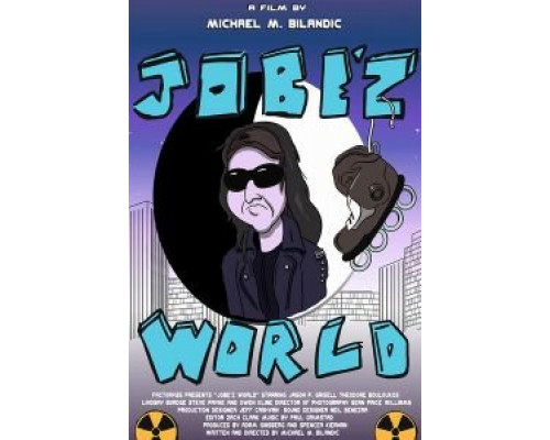 Jobe'z World  (фильм 2018) смотреть онлайн