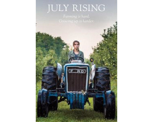 July Rising  (фильм 2019) смотреть онлайн