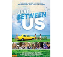 Just Between Us (2018)