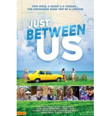 Just Between Us (2018)