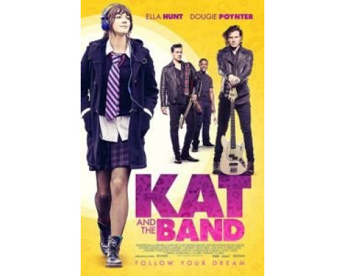 Kat and the Band  (фильм ) смотреть онлайн