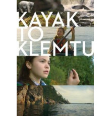 Kayak to Klemtu (2017)