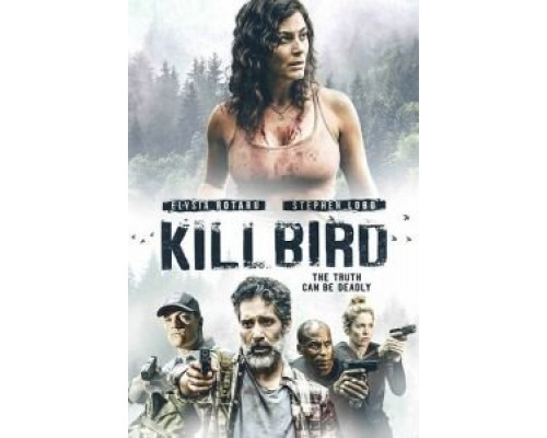 Killbird  (фильм 2019) смотреть онлайн