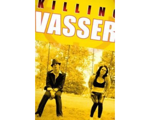Killing Vasser  (фильм 2019) смотреть онлайн