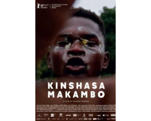 Kinshasa Makambo  (фильм 2018) смотреть онлайн