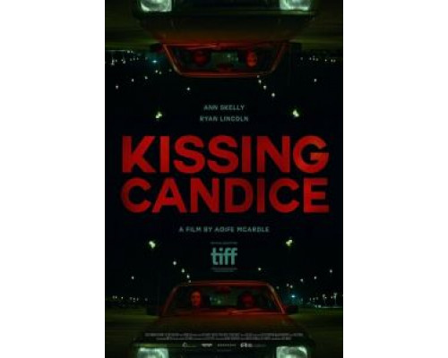 Kissing Candice  (фильм 2017) смотреть онлайн