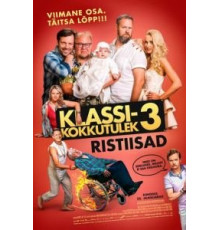 Klassikokkutulek 3: Ristiisad (2019)