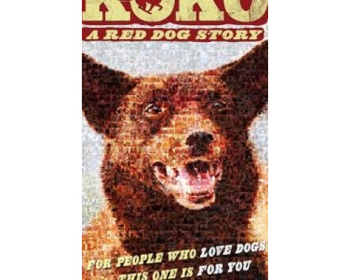 Koko: A Red Dog Story  (фильм 2019) смотреть онлайн