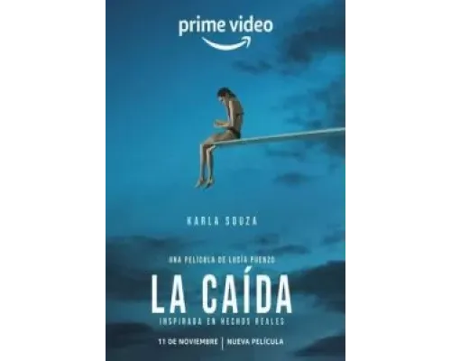 La Caída  (фильм 2022) смотреть онлайн