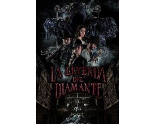 La Leyenda Del Diamante  (фильм 2017) смотреть онлайн