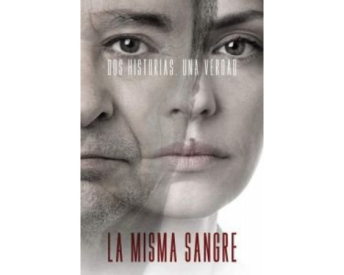 La Misma Sangre  (фильм 2019) смотреть онлайн