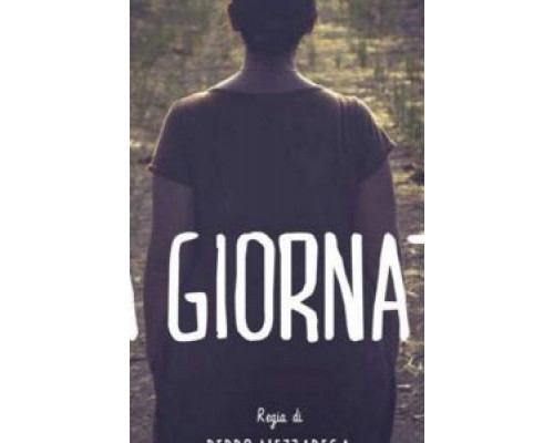 La giornata  (фильм 2017) смотреть онлайн
