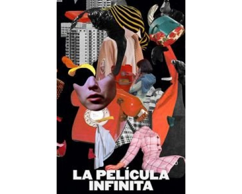 La película infinita  (фильм 2018) смотреть онлайн