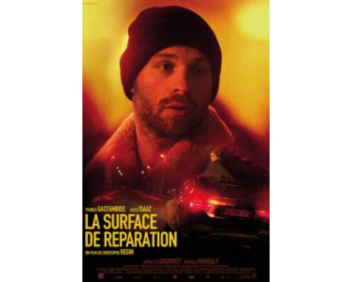 La surface de réparation  (фильм 2017) смотреть онлайн