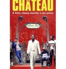La vie de château (2017)